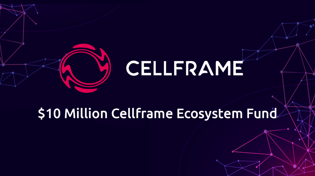 Part 1: Announcing the $10M Cellframe Ecosystem Fund preview image