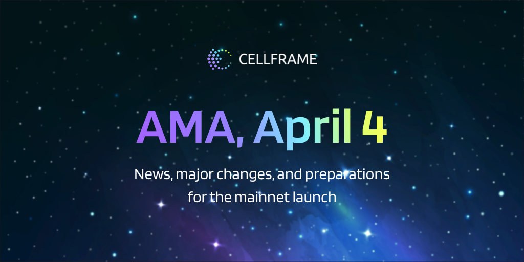 AMA, April 4: News, major changes, and preparations for the mainnet launch preview image