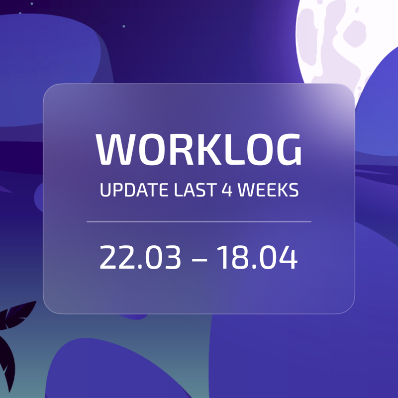 Worklog Update. 22.03–18.04 preview image