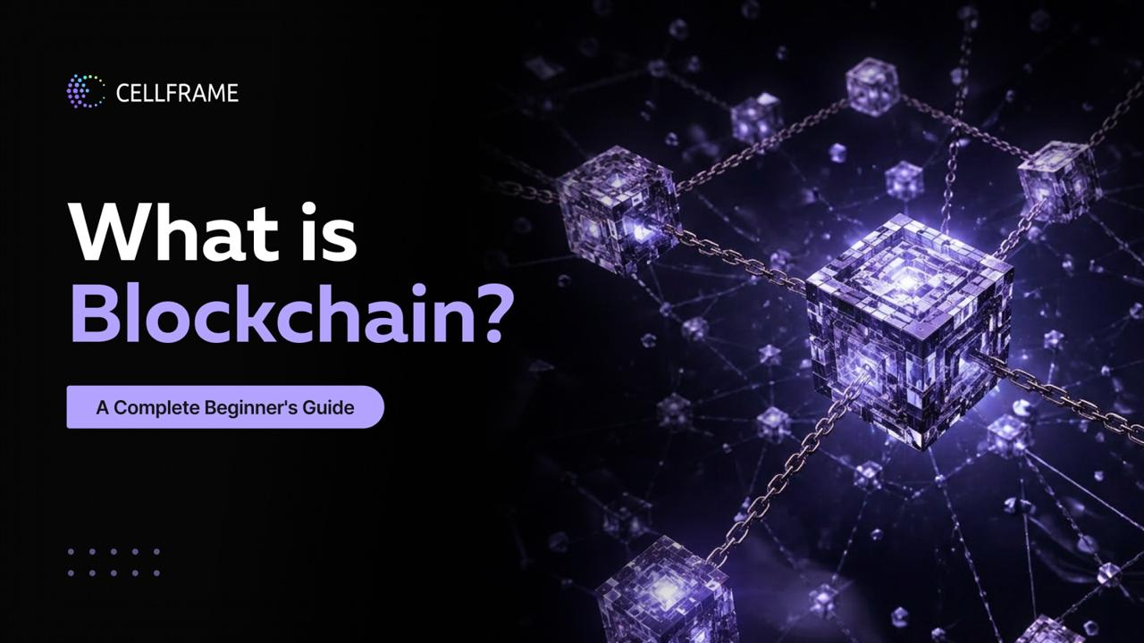 What Is Blockchain? 2026 Guide with Examples & TPS Comparison | Bitcoin, Cellframe